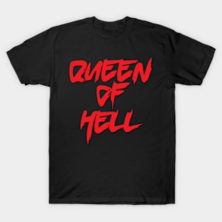 Queen Of Hell T-Shirt